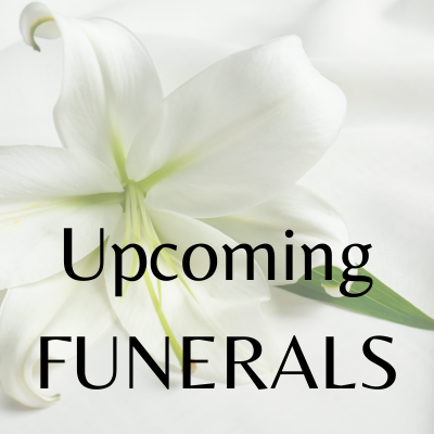 Upcoming funerals